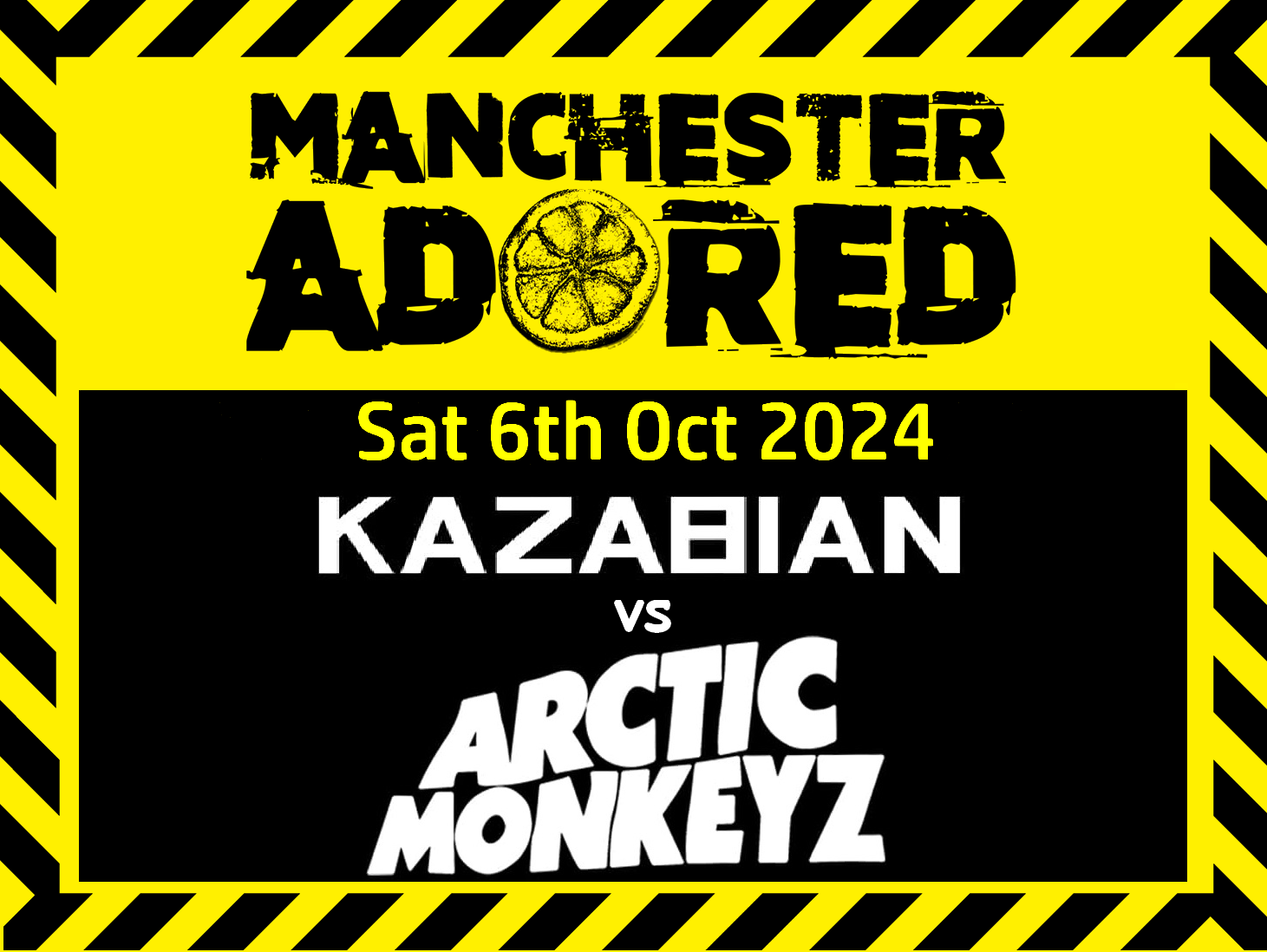 Kazabian vs Arctic Monkeyz @ Manchester Adored - Saturday 6th October 2024